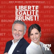 Liberté Egalité Brunet!