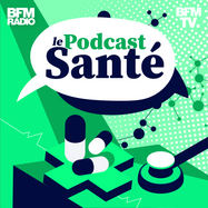 Le podcast santé