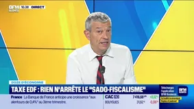 Doze d'économie : Taxe EDF,  rien n'arrête le "sado-fiscalisme" - 11/09