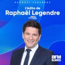 L’Edito de Raphael Legendre : Impôts, les points chauds du budget - 13/09