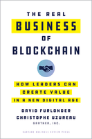 The Real Business of Blockchain: How Leaders Can Create Value in a New Digital Age ^ 10292