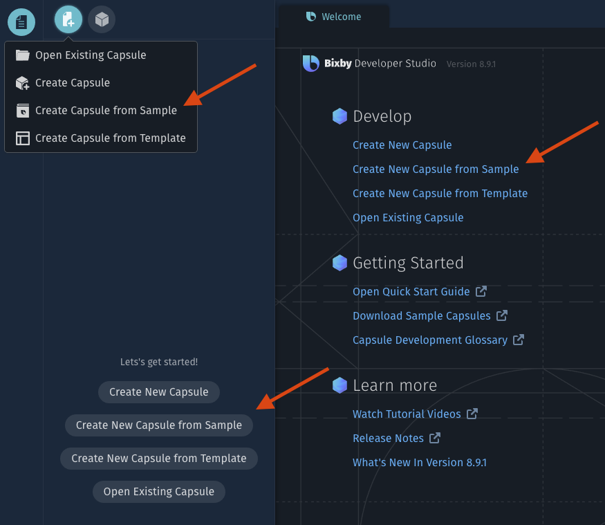 Welcome Tab in Bixby Studio, with arrows pointing to the various places you can click to create a new sample capsule: in the menu, in the left sidebar, and from the Develop section of the Welcome tab.
