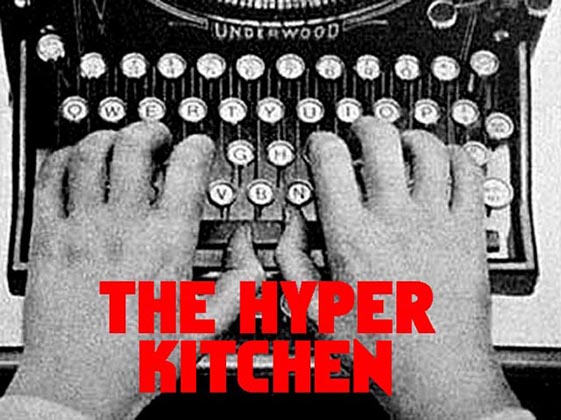 The Hyper Kitchen