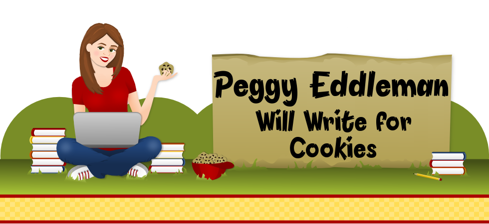 Peggy Eddleman: Will Write For Cookies