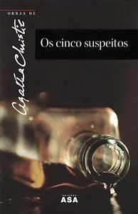 Os cinco suspeitos - A. Christie