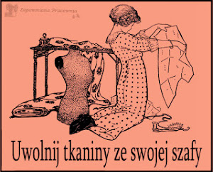 Uwalniam tkaniny :-)