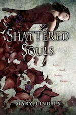 SHATTERED SOULS