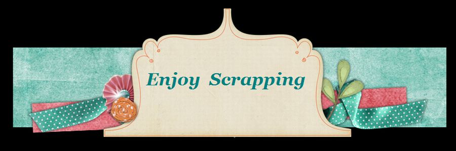 Enjoy  Scrapping