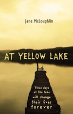 AT YELLOW LAKE