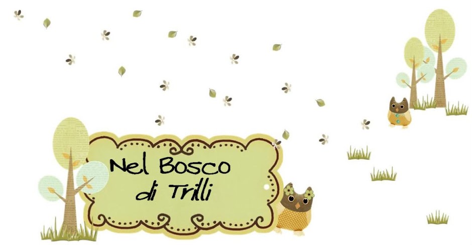 Nel Bosco di Trilli