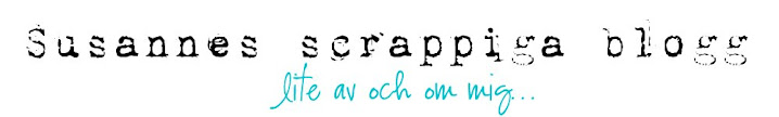 Susannes scrappiga blogg