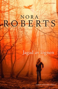 Jagad av lögnen (inbunden)