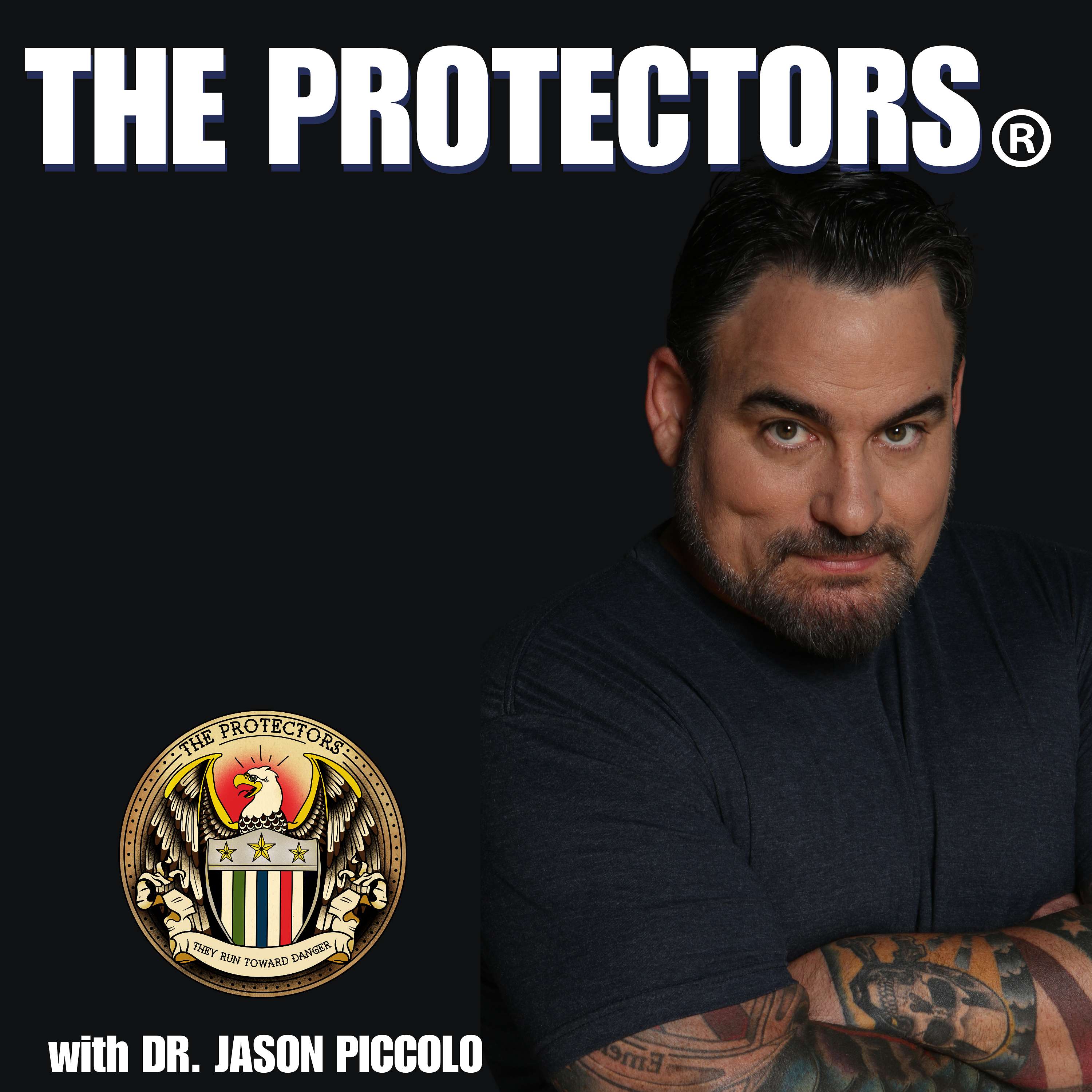 The Protectors® Podcast