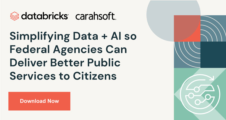 Simplfying Data and AI so Federal Agencies Can Deliver Better Public Services to Citizens