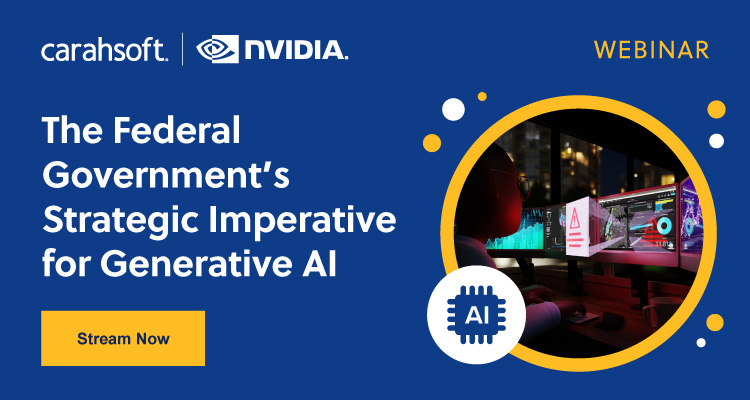 The Federal Government's Strategic Imperative for Generative AI Webinar On-Demand