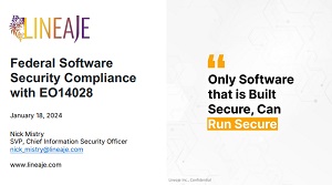 Lineaje_Federal_Software_Security_Compliance_with_EO14028.jpg