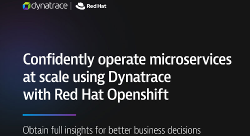 Confidently operate microservices at scale using Dynatrace with Red Hat Openshift