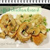 Stuffed Chicken Breast with Mushroom Gravy