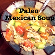 Paleo Mexican Soup