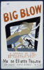 Federal Theatre Presents  Big Blow  A Drama Of The Hurricane Country By Theodore Pratt / Halls. Clip Art