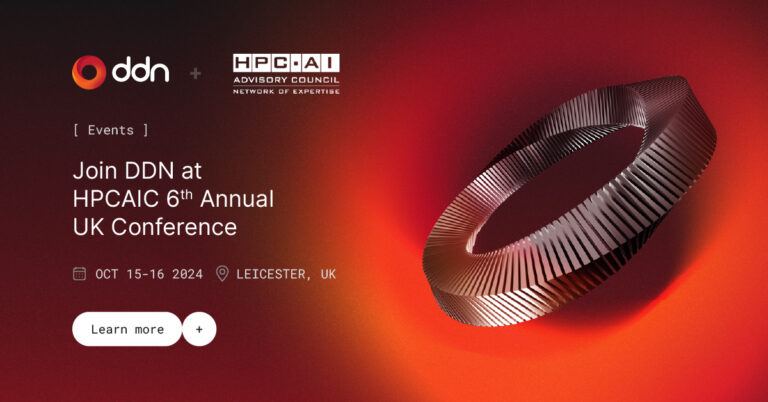 DDN HPCAIC 6th Annual UK Conference