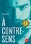 Mercedes Ron - A contre-sens Tome 2 : Nick.