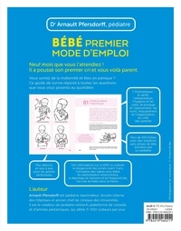 Bébé premier mode d'emploi  édition revue et augmentée