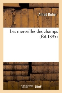  Didier - Les merveilles des champs.