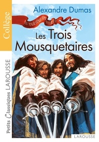 Alexandre Dumas - Les Trois Mousquetaires.