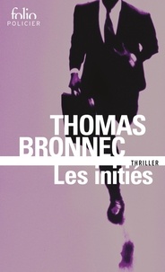 Thomas Bronnec - Les initiés.