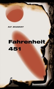 Ray Bradbury - Fahrenheit 451.