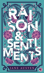 Jane Austen - Raison et sentiments.