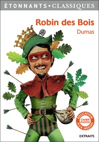 Alexandre Dumas - Robin des Bois.