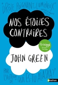 John Green - Nos étoiles contraires.