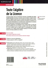 Toute l'algèbre de la licence. Cours et exercices corrigés 6e édition