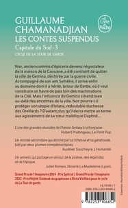 Cycle de la Tour de garde. Capitale du Sud Tome 3 Les Contes suspendus