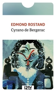 Edmond Rostand - Cyrano de Bergerac.