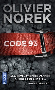 Olivier Norek - Code 93.