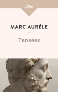  Marc Aurèle - Pensées.