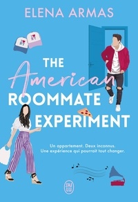 Elena Armas - The American Roommate Experiment.