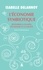 Isabelle Delannoy - L'économie symbiotique - Régénérer la planète, l'économie et la société.