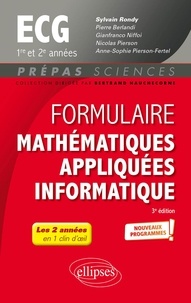 Sylvain Rondy et Pierre Berlandi - Formulaire Mathématiques appliquées informatique ECG 1re et 2e années.