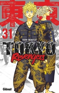 Ken Wakui - Tokyo Revengers Tome 31 : .