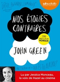 John Green - Nos étoiles contraires. 1 CD audio MP3