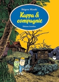 Shigeru Mizuki - Kappa & compagnie.