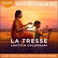 Laetitia Colombani - La tresse - Suivi d'un entretien inédit avec l'auteure.