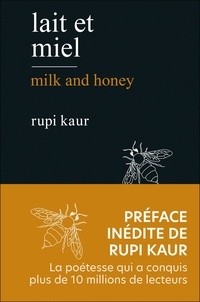 Rupi Kaur - Lait et miel.