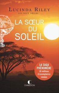 Lucinda Riley - Les sept soeurs Tome 6 : La soeur du soleil - Electra.