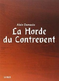 Alain Damasio - La Horde du Contrevent. 1 CD audio