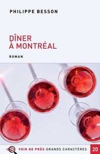 Philippe Besson - Dîner à Montréal.